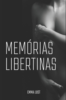 Paperback Memórias Libertinas [Portuguese] Book