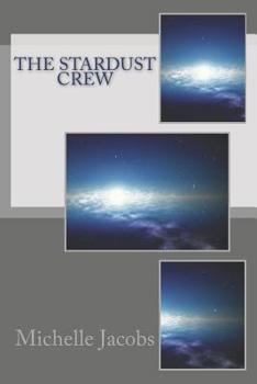 Paperback The Stardust Crew Book
