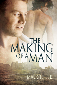 The Making of a Man - Book #3 of the Mark of a Man