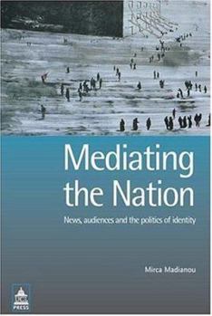 Hardcover Mediating the Nation Book