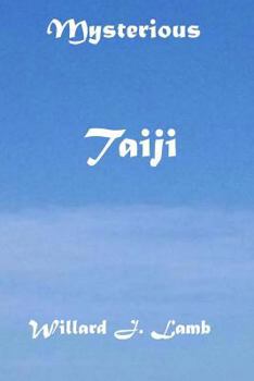 Paperback Mysterious Taiji Book