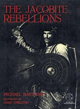 Paperback The Jacobite Rebellions: With Visitor Information Book