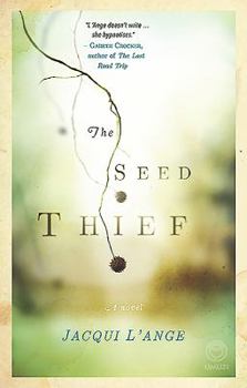 Paperback The Seed Thief Book