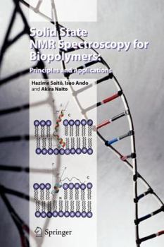 Paperback Solid State NMR Spectroscopy for Biopolymers: Principles and Applications Book