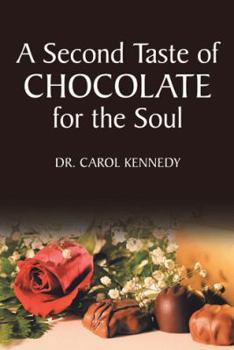 Hardcover A Second Taste of Chocolate for the Soul Book