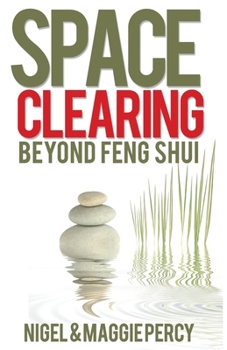 Paperback Space Clearing: Beyond Feng Shui Book