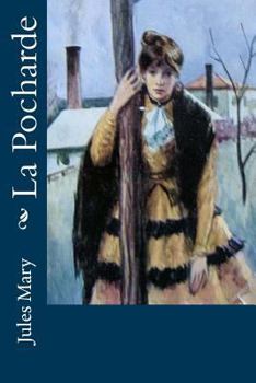 Paperback La Pocharde [French] Book