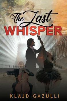 Paperback The Last Whisper Book