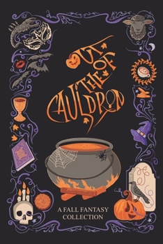 Paperback Out of the Cauldron: A Fall Fantasy Collection Book