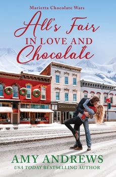 Paperback All's Fair in Love and Chocolate Book