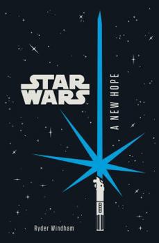 Star Wars, Episode IV - A New Hope (Junior Novelization) - Book #1 of the Star Wars: Junior Novelisations 