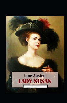 Lady Susan Annotated