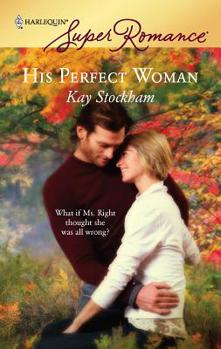 Mass Market Paperback His Perfect Woman Book