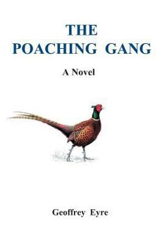 Paperback The Poaching Gang Book