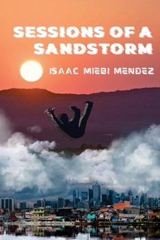 Paperback Sessions of a Sandstorm Book