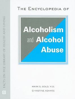 Hardcover The Encyclopedia of Alcoholism and Alcohol Abuse Book