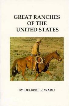 Paperback Great Ranches of the United States Book