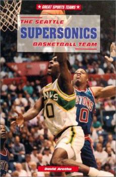 Hardcover The Seattle Supersonics Basketball Team Book