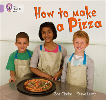 Paperback How to Make a Pizza: Band 00/Lilac Book