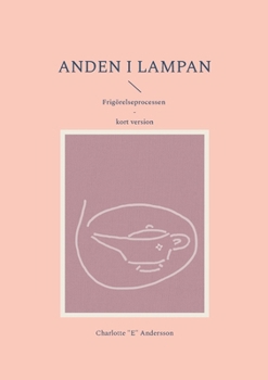 Paperback Anden i lampan: Frigörelseprocessen - kort version [Swedish] Book