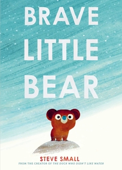 Hardcover Brave Little Bear Book