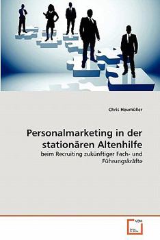 Paperback Personalmarketing in der stationären Altenhilfe [German] Book