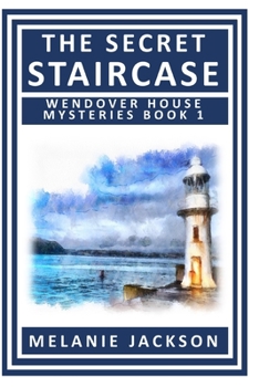 Paperback The Secret Staircase: A Wendover House Mystery Book