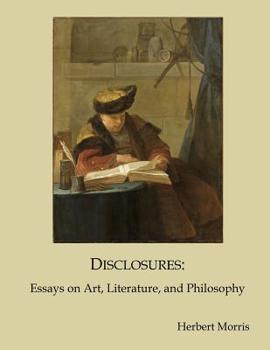 Paperback Disclosures: Essays on Art, Literature, and Philosophy Book