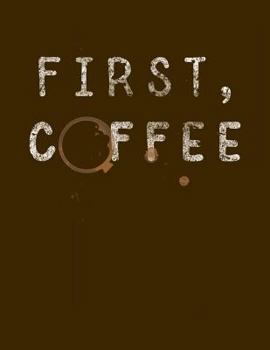 Paperback First Coffee. Book