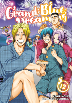 ぐらんぶる 12 - Book #12 of the ぐらんぶる [Grand Blue]