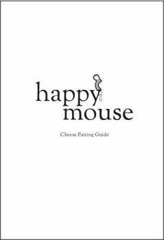 Hardcover happy mouse: Cheese Pairing Guide Book