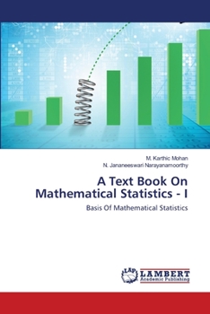 Paperback A Text Book On Mathematical Statistics - I Book