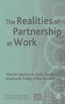 Hardcover The Realities of Partnership at Work Book