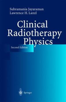 Paperback Clinical Radiotherapy Physics Book