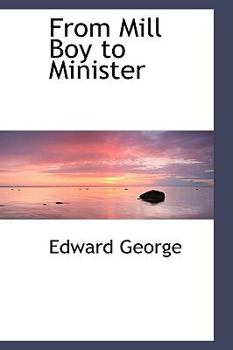 Paperback From Mill Boy to Minister Book