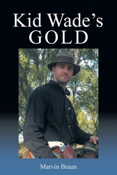 Paperback Kid Wade's Gold Book