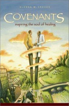 Paperback Covenants: Inspiring the Soul of Healing Book