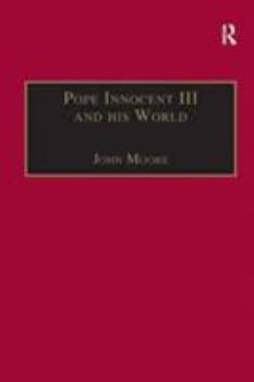 Hardcover Pope Innocent III and His World Book