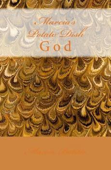Marcia's Potato Dish: God