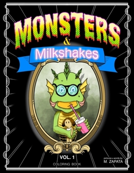 Paperback Monsters and Milkshakes: Coloring Book