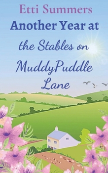 Another Year at the Stables on Muddypuddle Lane - Book  of the Stables on Muddypuddle Lane