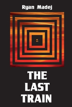 Paperback The Last Train Book