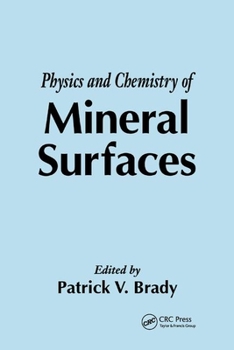 Paperback The Physics and Chemistry of Mineral Surfaces Book