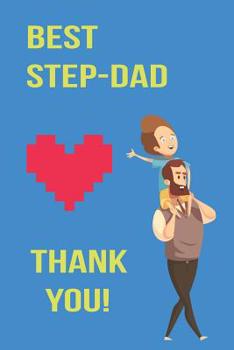 Paperback Best Fathers Day Dot Grid Notebook for Being the Best Step Dad & to Note All the Other Not So Important Stuff Book