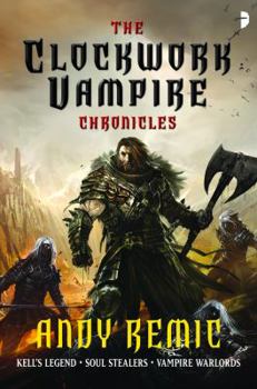 The Clockwork Vampire Chronicles - Book  of the Clockwork Vampire Chronicles