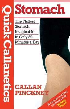 Quick Callanetics: Stomach