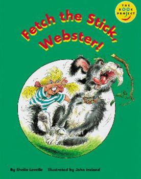 Paperback Longman Book Project: Read on (Fiction 1): Fetch the Stick, Webster! (Longman Book Project) Book