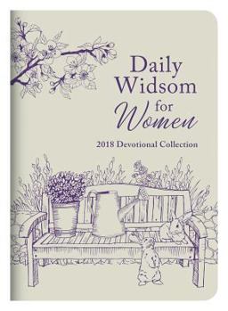 Paperback Daily Wisdom for Women 2018 Devotional Collection (Bam) Book