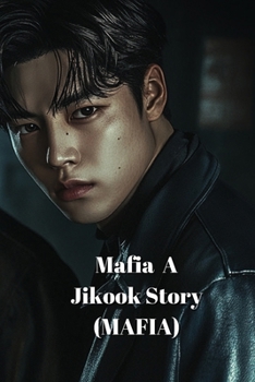 Paperback Mafia A Jikook Story (MAFIA) Book