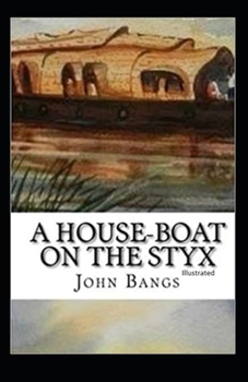 Paperback A House-Boat on the Styx Illustrated Book